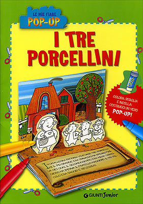 I Tre Porcellini - Fiabe Pop Up — Libro