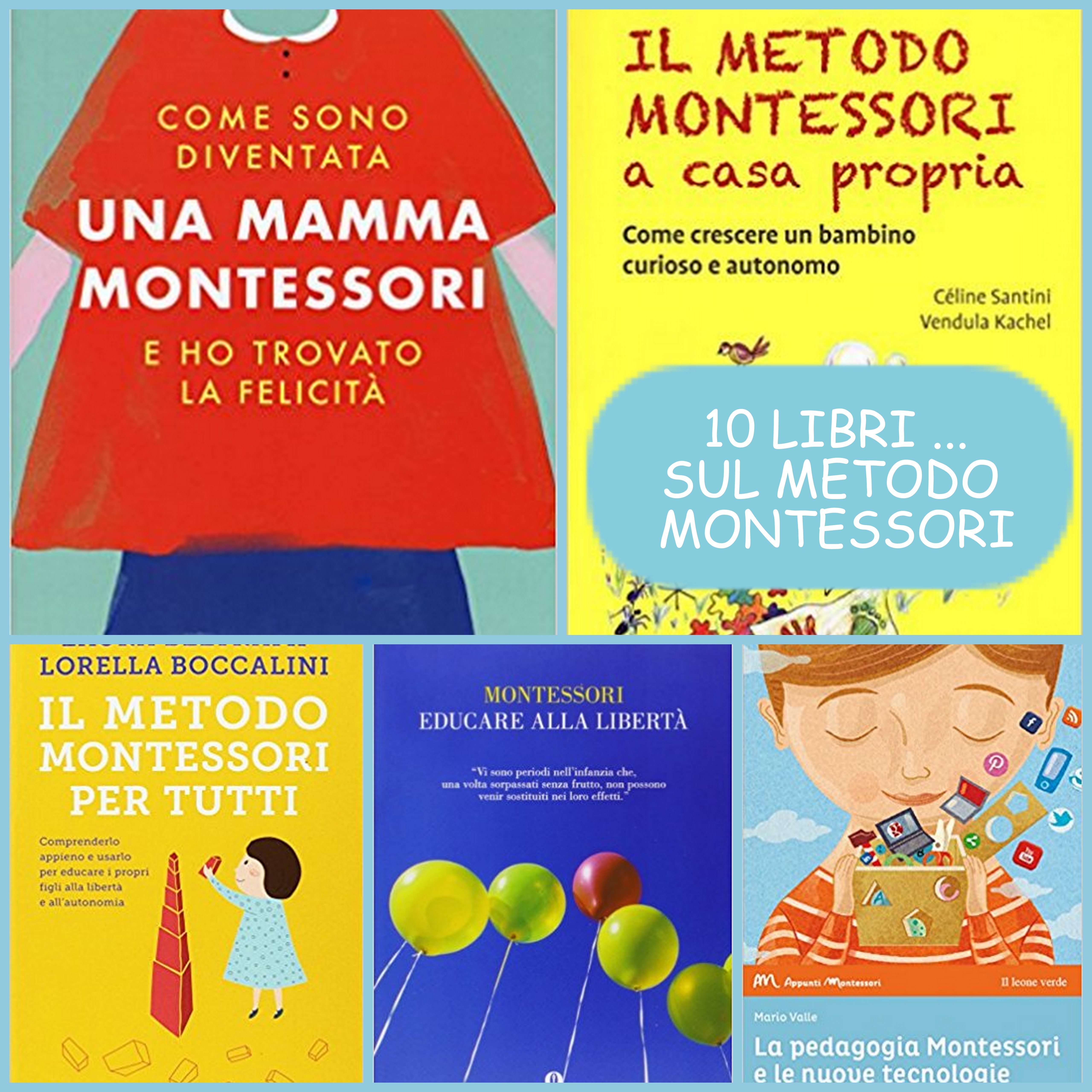 10 libri… sul metodo Montessori da non perdere